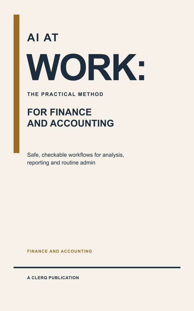 Cover of AI at Work: The Practical Method for Finance and Accounting - navy type on warm paper with a vertical amber rule and the imprint line A Clerq Publication