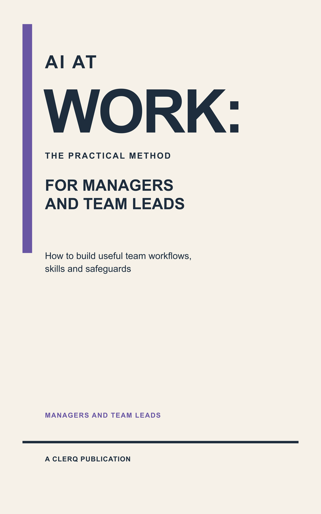 Cover of AI at Work: The Practical Method for Managers and Team Leads - navy type on warm paper with a vertical purple rule and the imprint line A Clerq Publication