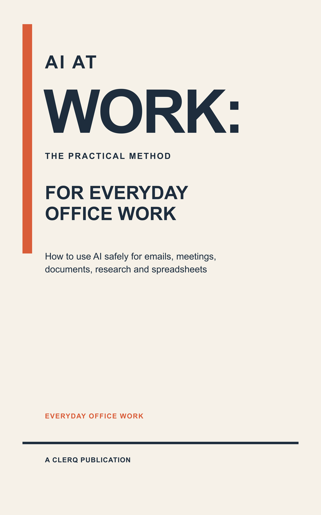 Cover of AI at Work: The Practical Method for Everyday Office Work - navy type on warm paper with a vertical orange rule and the imprint line A Clerq Publication